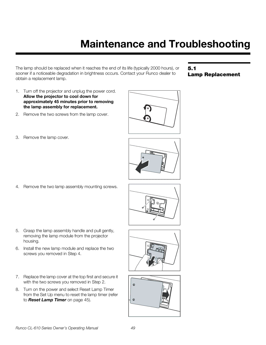 Runco CL-610 manual Maintenance and Troubleshooting, Lamp Replacement 