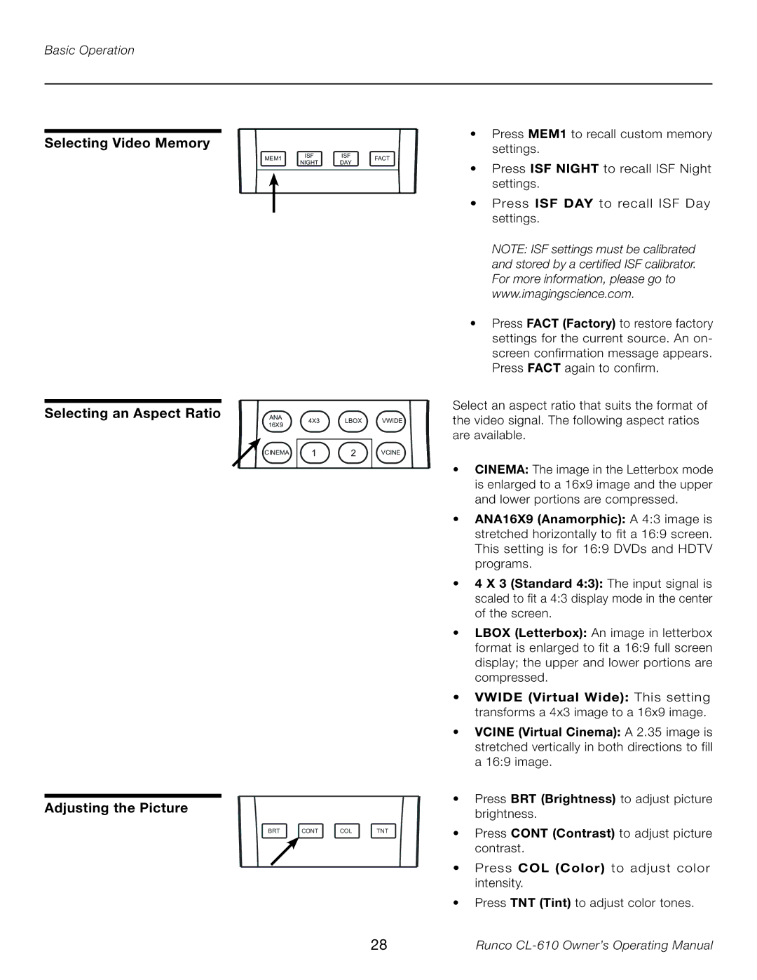 Runco CL-610LT manual Selecting Video Memory, Selecting an Aspect Ratio, Adjusting the Picture 