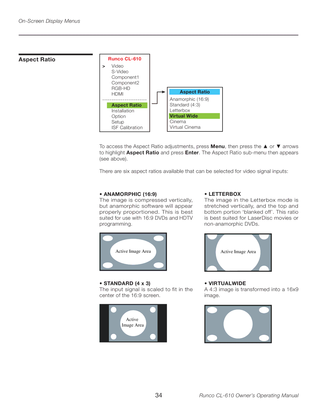 Runco CL-610LT manual Aspect Ratio, Standard 4 x 