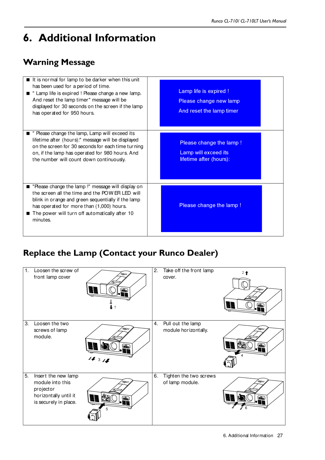 Runco CL-710LT, Reflection manual Additional Information, Replace the Lamp Contact your Runco Dealer 