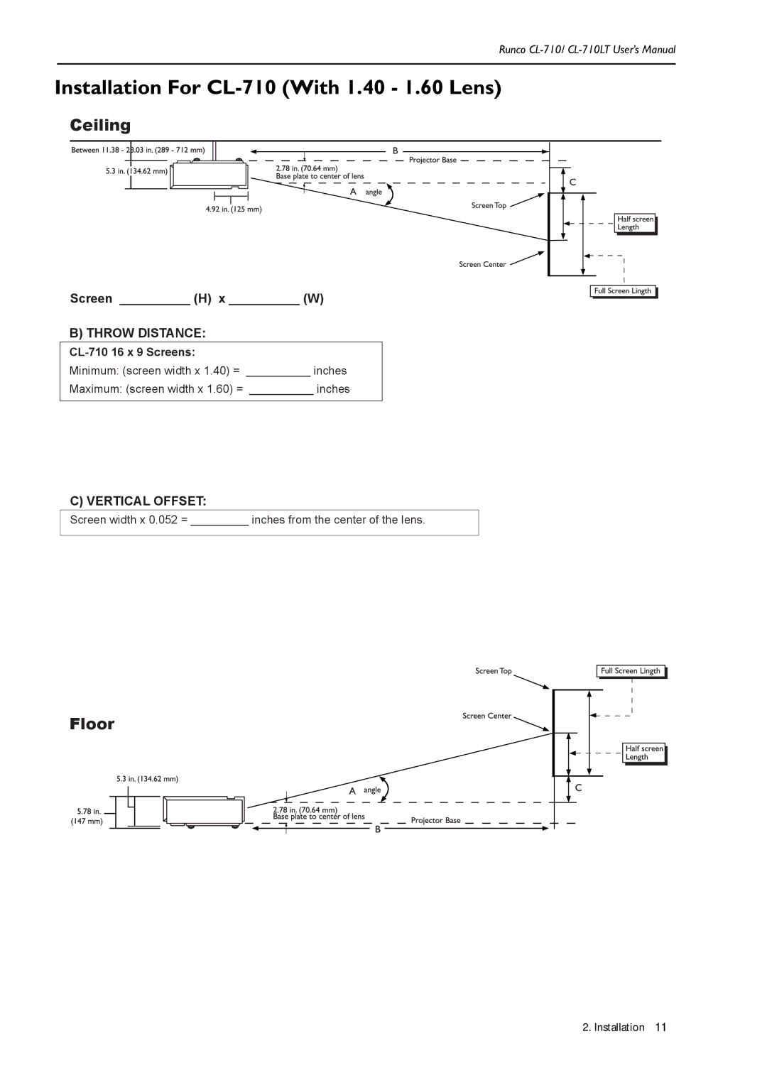 Runco CL-710LT manual Installation For CL-710 With 1.40 1.60 Lens, Screen H x W 
