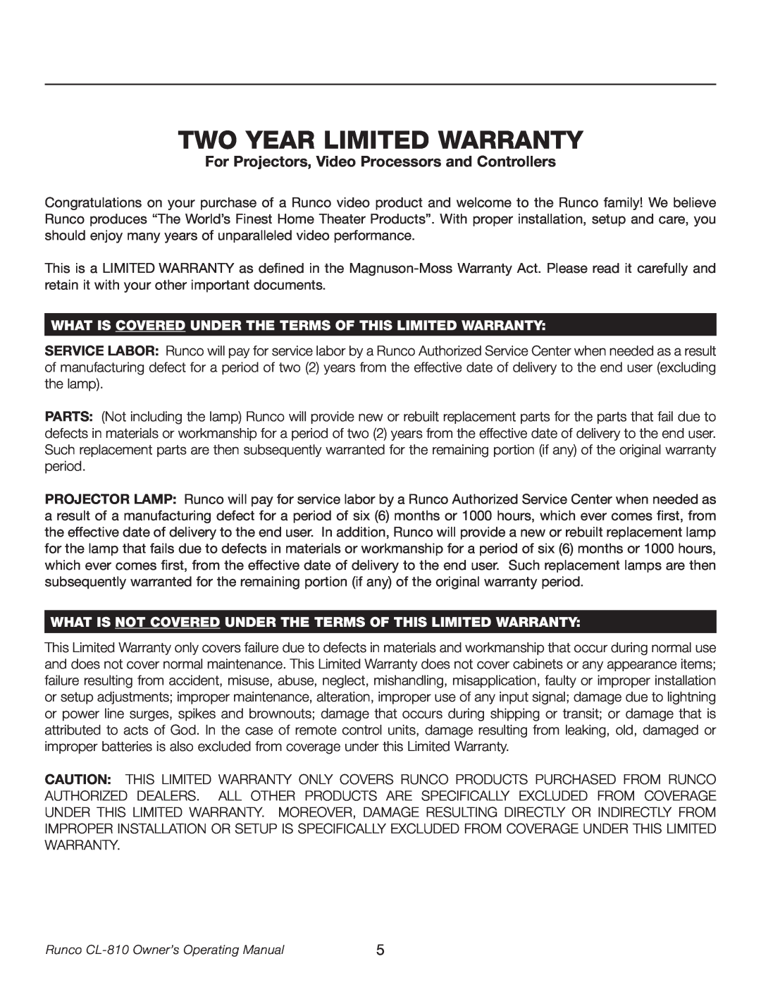 Runco CL-810 manual What Is Covered Under The Terms Of This Limited Warranty, Two Year Limited Warranty 