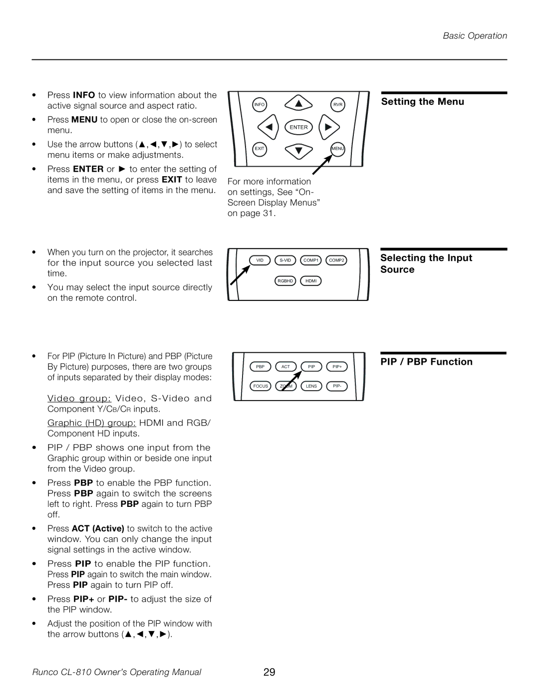 Runco CL-810 manual Setting the Menu, Selecting the Input Source, PIP / PBP Function 