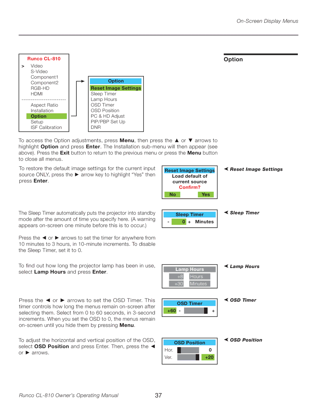 Runco CL-810 manual Option, To restore the default image settings for the current input, Press Enter 