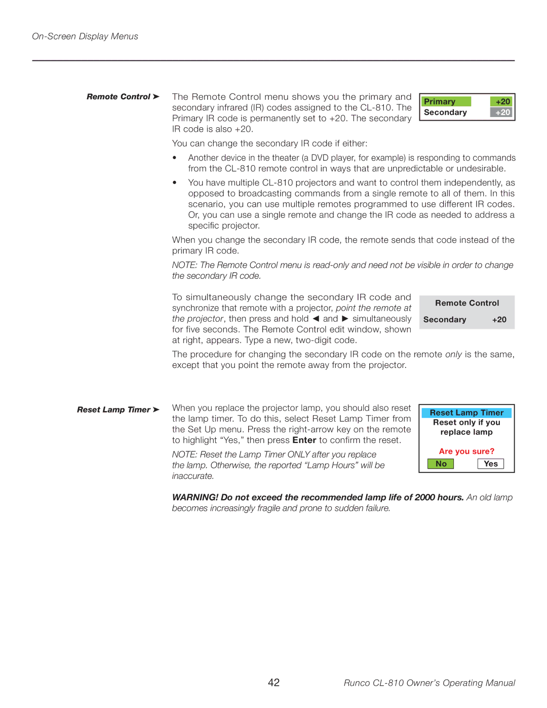 Runco CL-810 manual Remote Control The Remote Control menu shows you the primary 