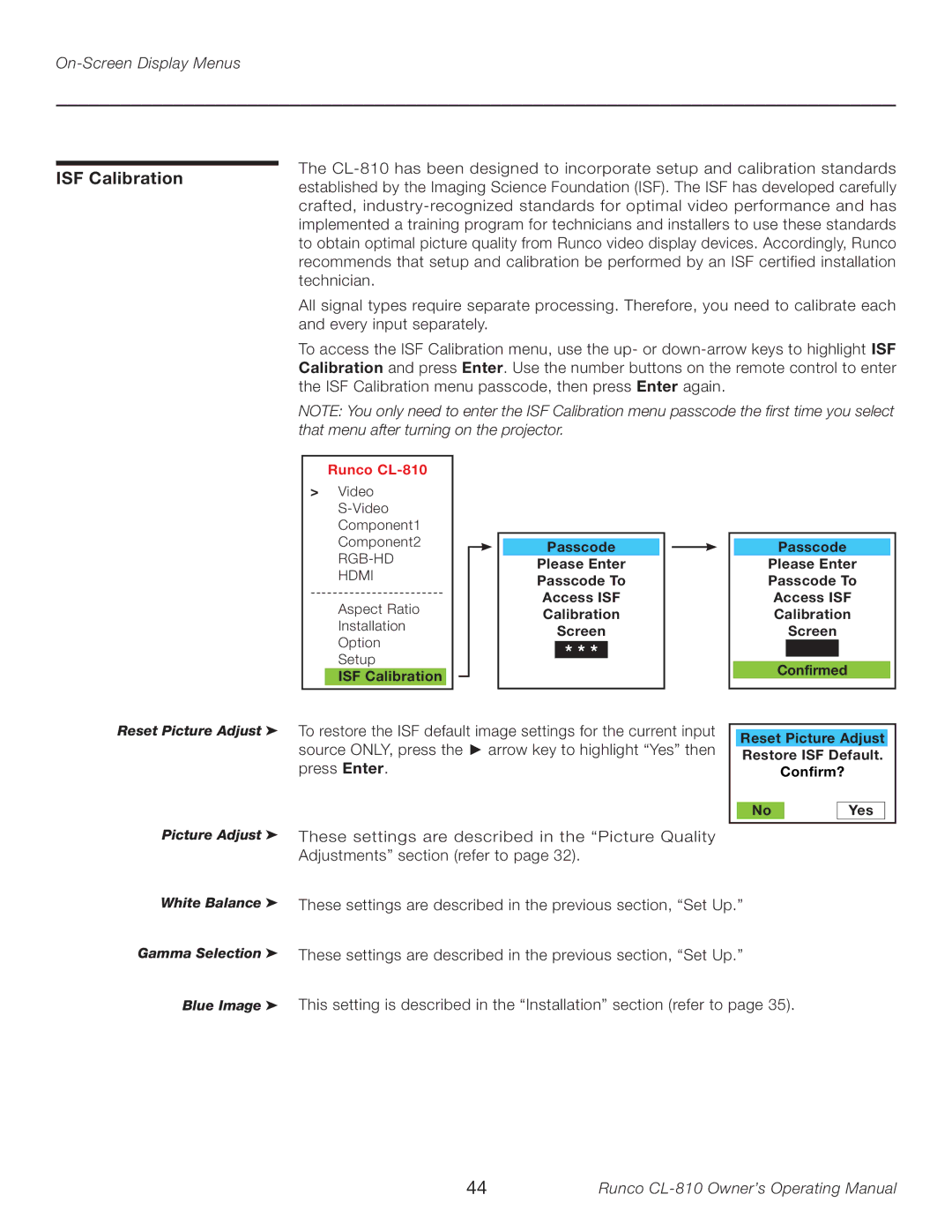 Runco CL-810 manual ISF Calibration, These settings are described in the previous section, Set Up 