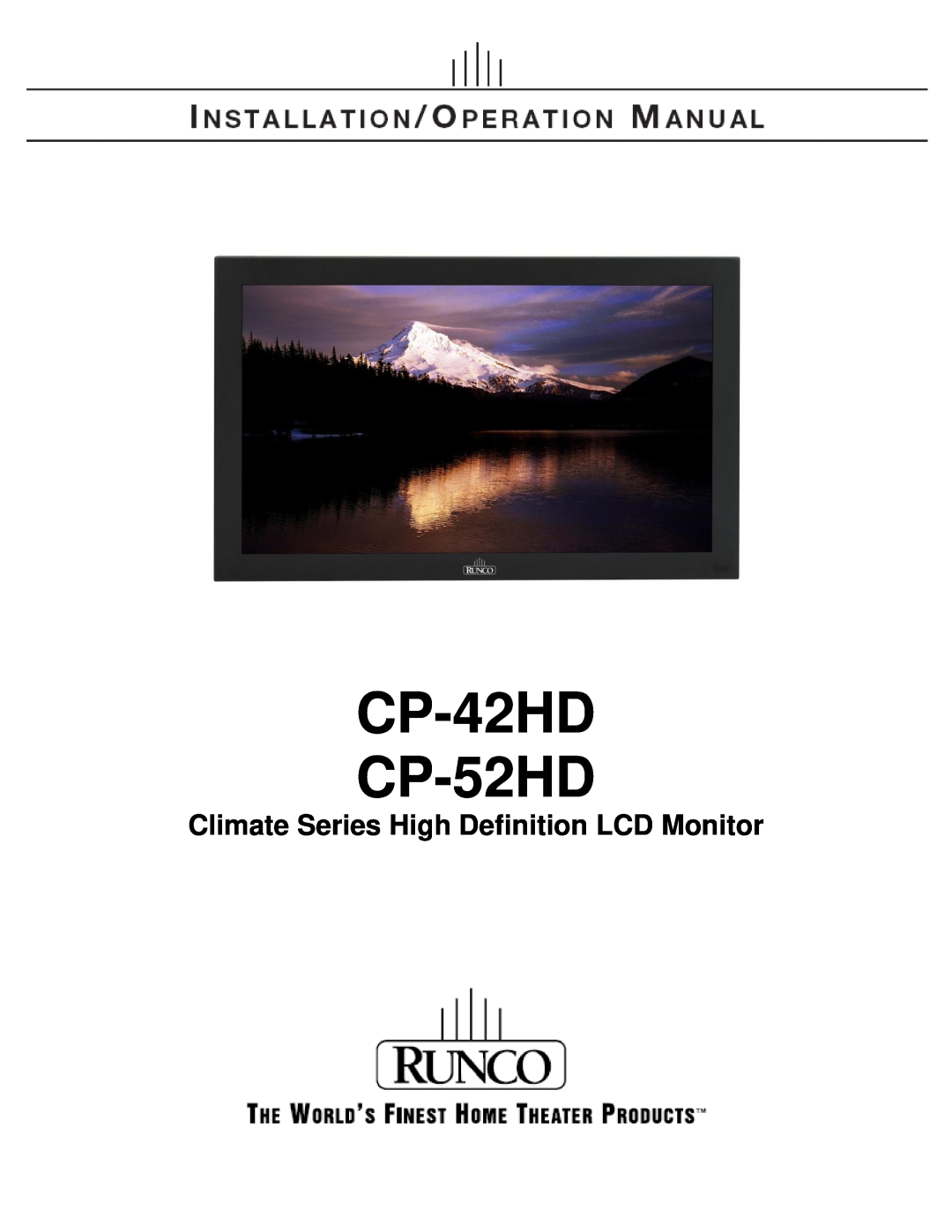 Runco manual CP-42HD CP-52HD, Climate Series High Definition LCD Monitor 