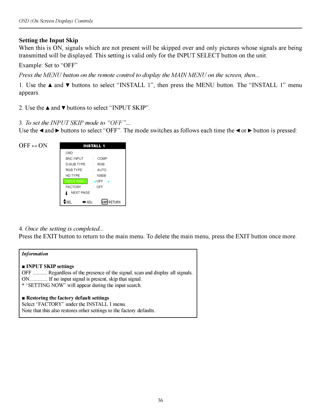 Runco CW-42i manual Setting the Input Skip, To set the Input Skip mode to OFF, OFF on, Input Skip settings 