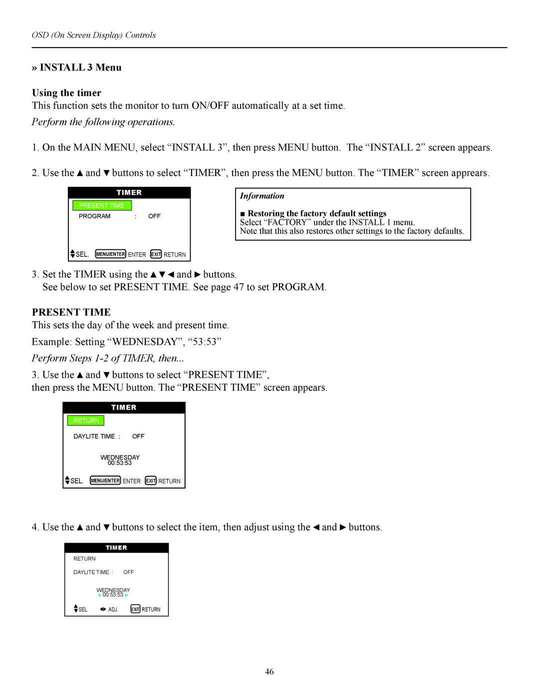 Runco CW-42i manual » Install 3 Menu Using the timer, Present Time, Perform Steps 1-2 of TIMER, then 