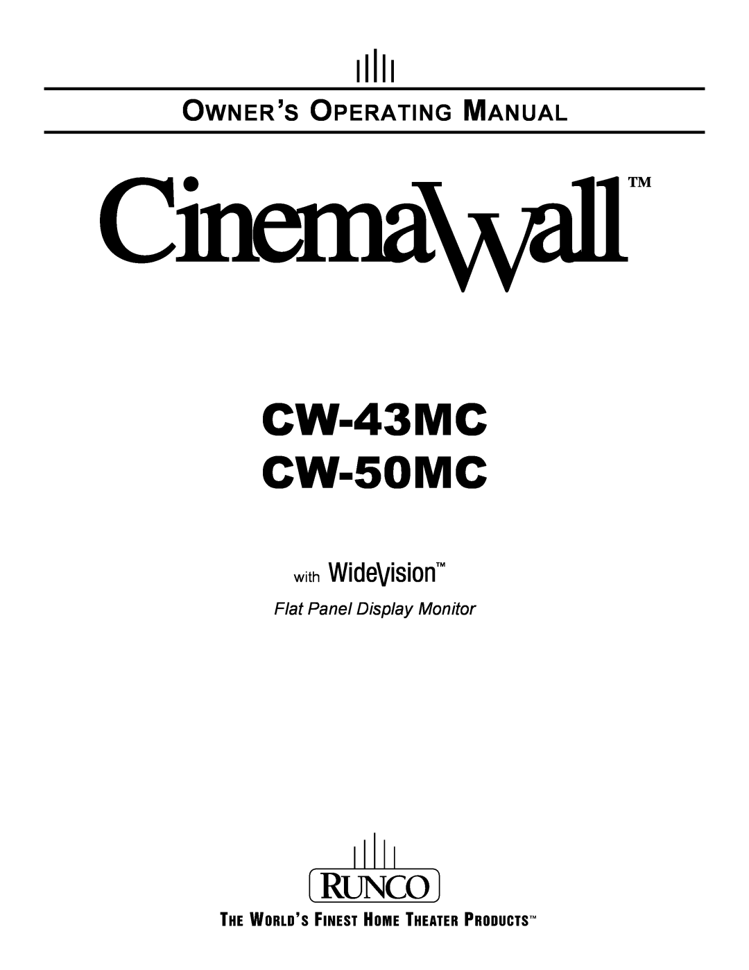 Runco manual with, CW-43MC CW-50MC, Owner’S Operating Manual, Flat Panel Display Monitor 