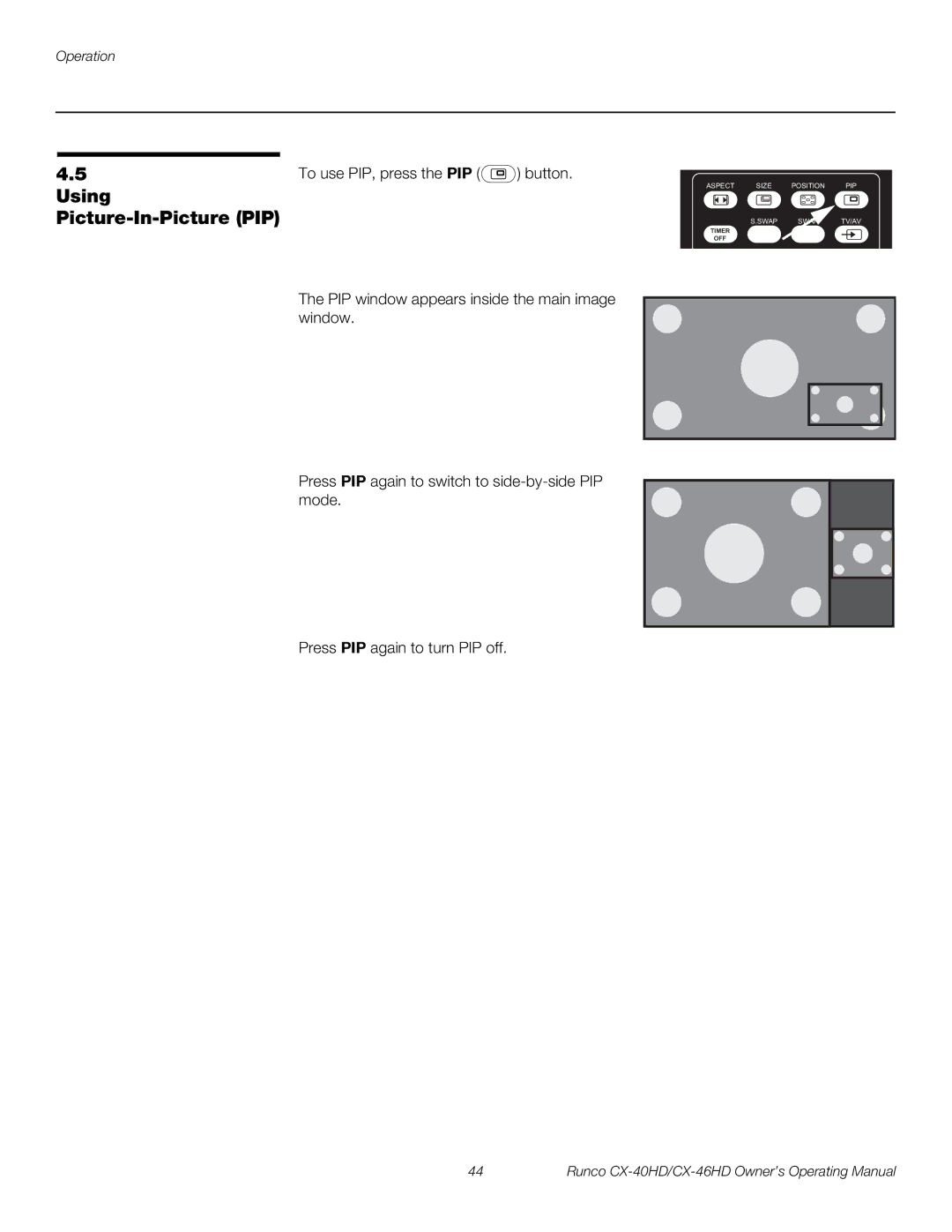 Runco CX-46HD, CX-40HD manual Using Picture-In-Picture PIP 