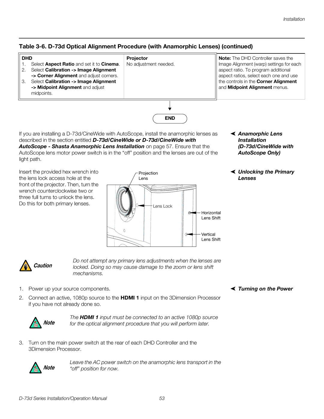 Runco D-73D Unlocking the Primary Lenses, Turning on the Power, Hdmi 1 input must be connected to an active 1080p source 