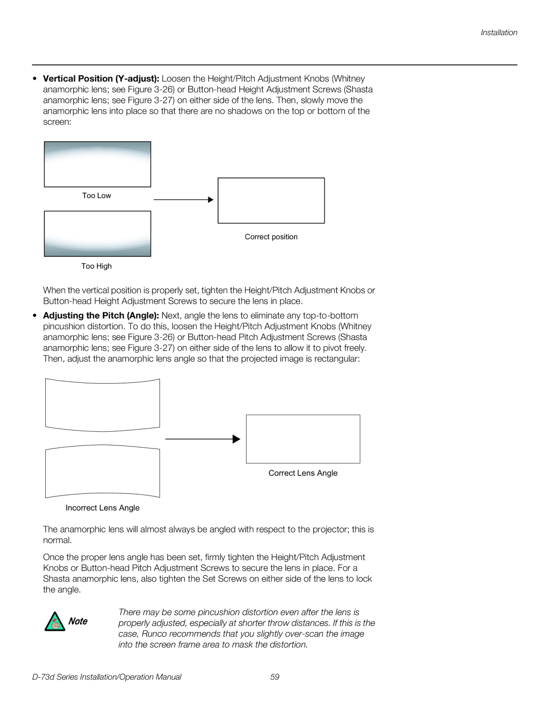 Runco D-73D operation manual Too Low Correct position Too High 