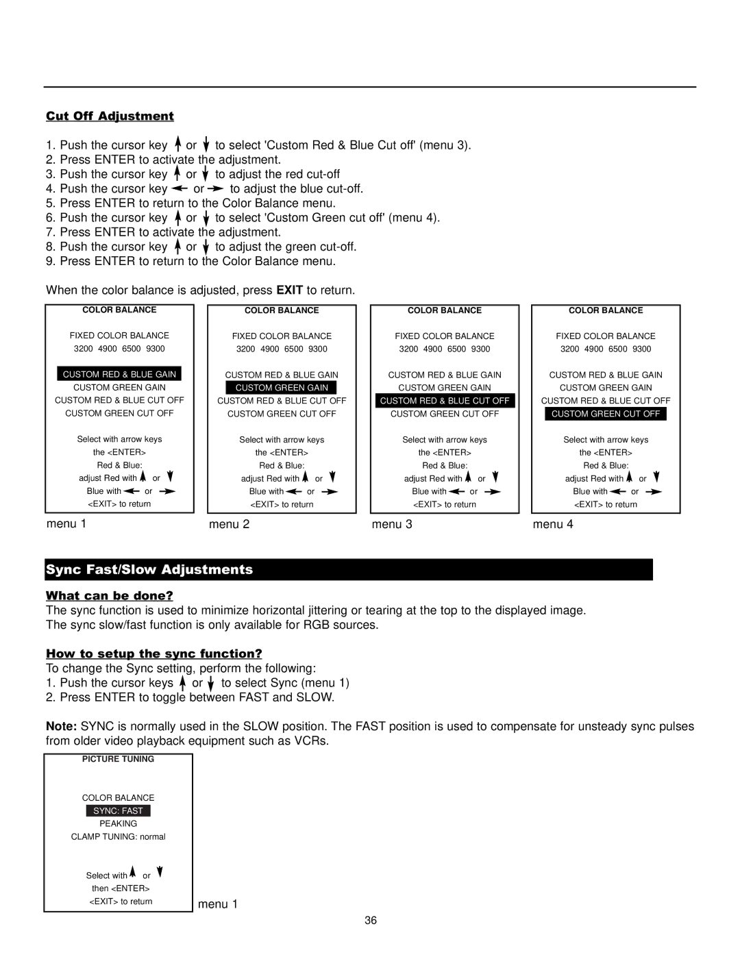 Runco DTV-1200 owner manual Sync Fast/Slow Adjustments, Color Balance, Picture Tuning 