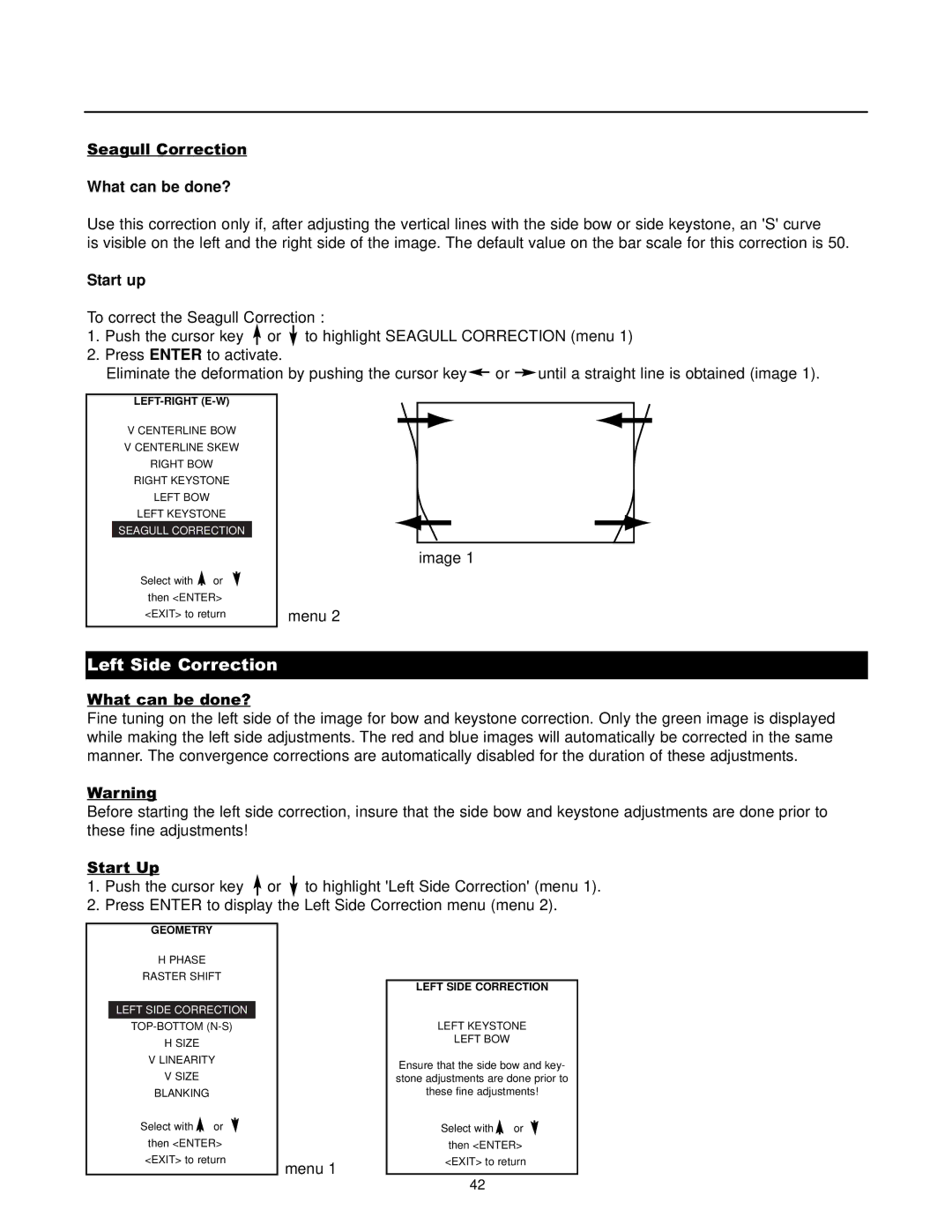 Runco DTV-1200 owner manual Left Side Correction, What can be done?, Start up 