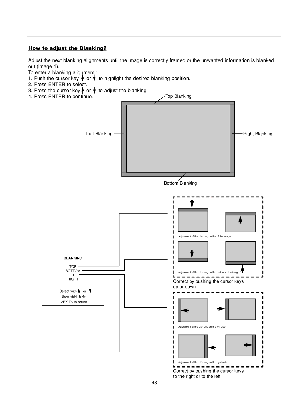 Runco DTV-1200 owner manual Correct by pushing the cursor keys up or down 