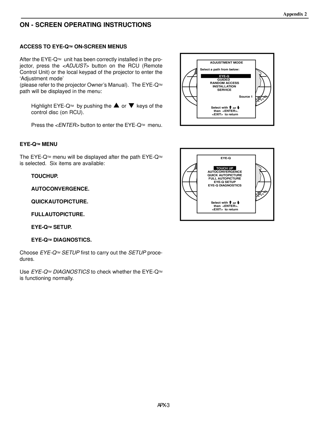 Runco DTV-873 manual Access to EYE-QTMON-SCREEN Menus, Eye-Qtmmenu 