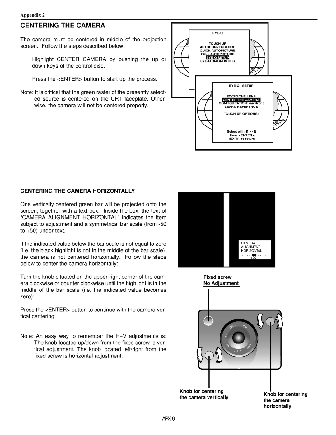 Runco DTV-873 manual Centering the Camera Horizontally 