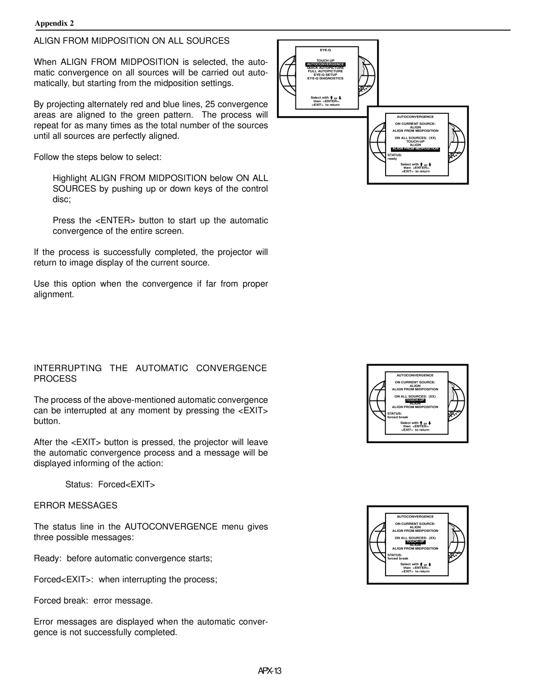 Runco DTV-873 manual Align from Midposition on ALL Sources, Interrupting the Automatic Convergence Process, Error Messages 