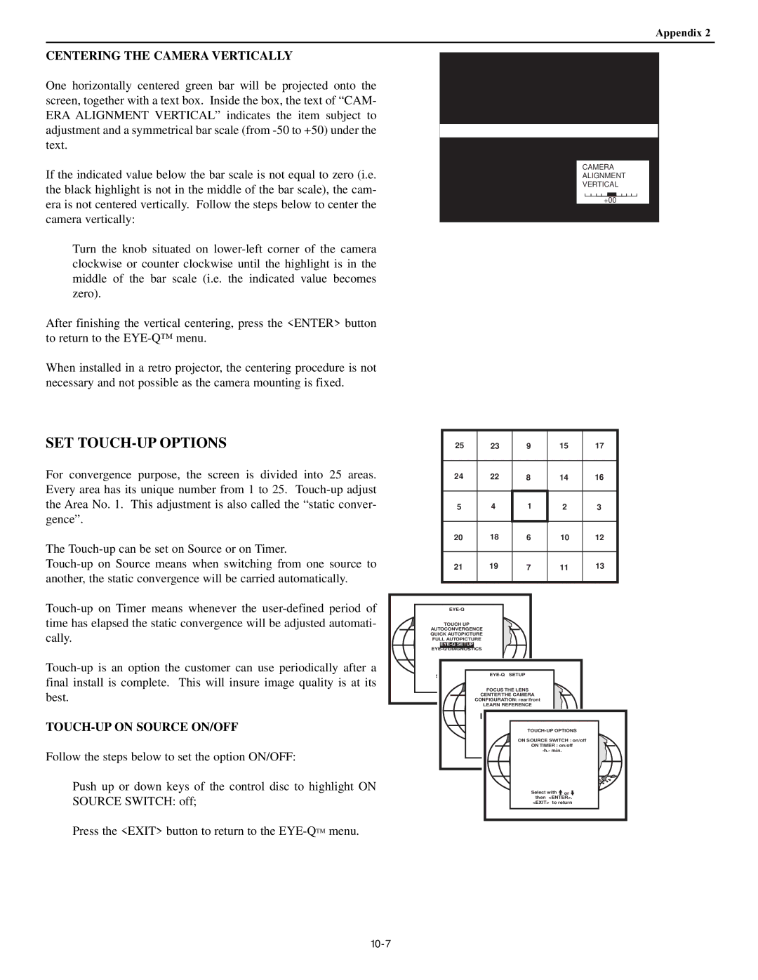 Runco DTV-947 manual Centering the Camera Vertically, TOUCH-UP on Source ON/OFF, Appendix 