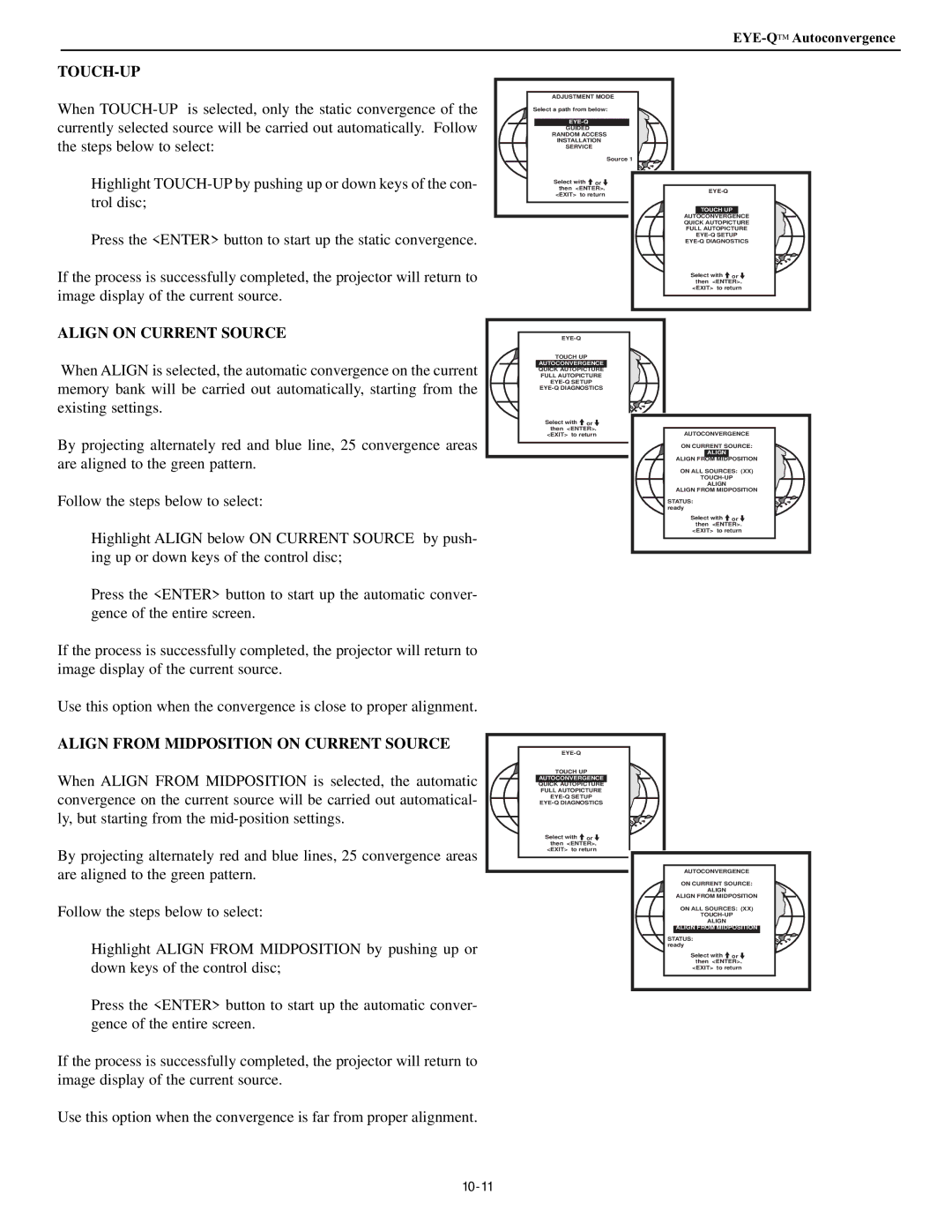 Runco DTV-947 manual Touch-Up, Align on Current Source, Align from Midposition on Current Source 