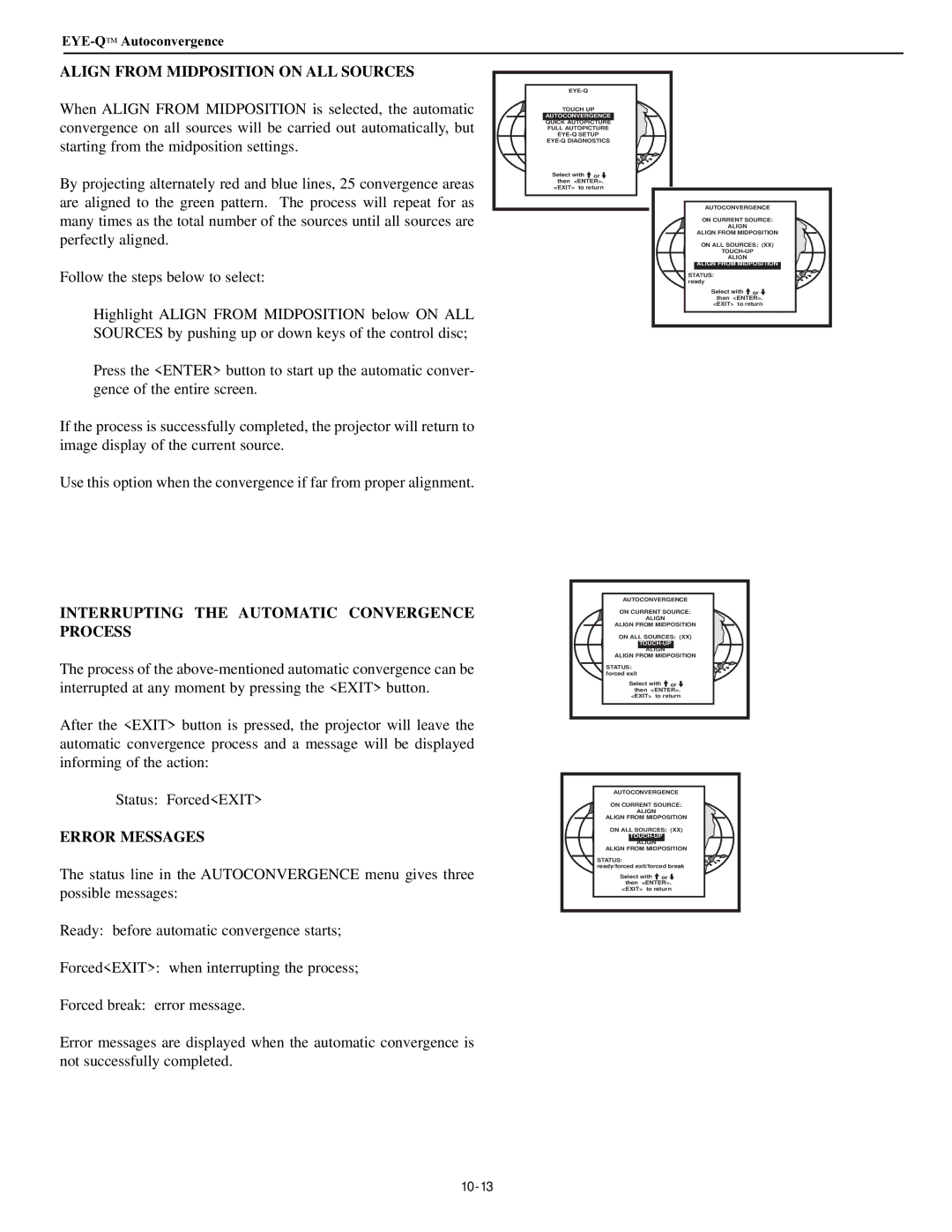 Runco DTV-947 manual Align from Midposition on ALL Sources, Interrupting the Automatic Convergence Process, Error Messages 