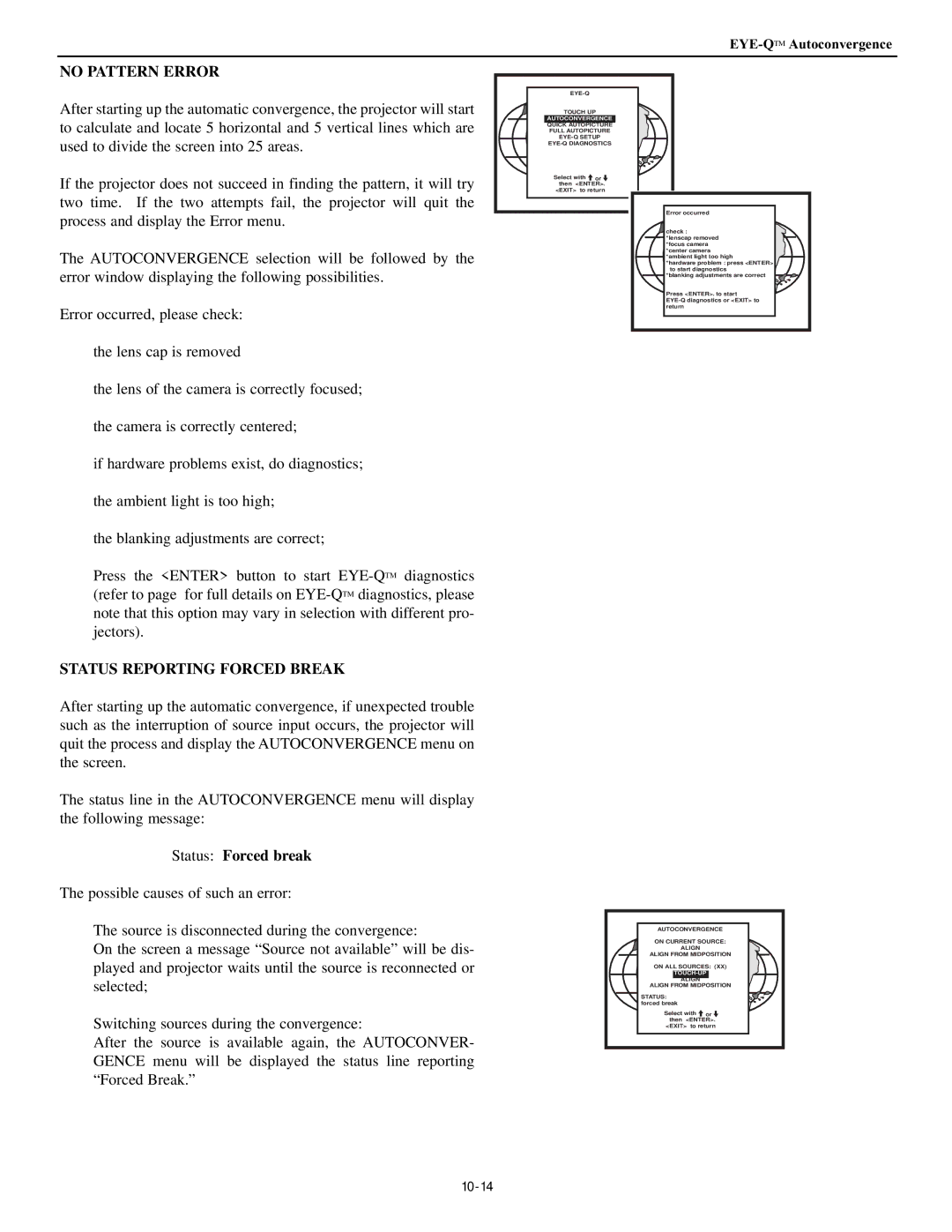 Runco DTV-947 manual No Pattern Error, Status Reporting Forced Break, Status Forced break 