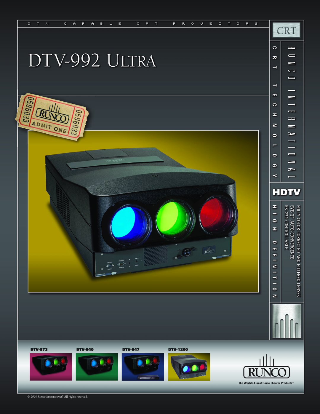 Runco DTV-992 ULTRA manual DT V-992 ULTRA, Hdtv, H I G H D E F, N I T, D T V C A P A B L E C R T P R O J E C T O R S, Lens 