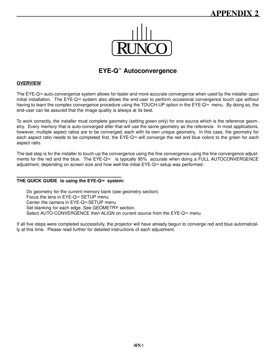 Runco DTV-992 manual Overview, Quick Guide to using the EYE-QTMsystem 