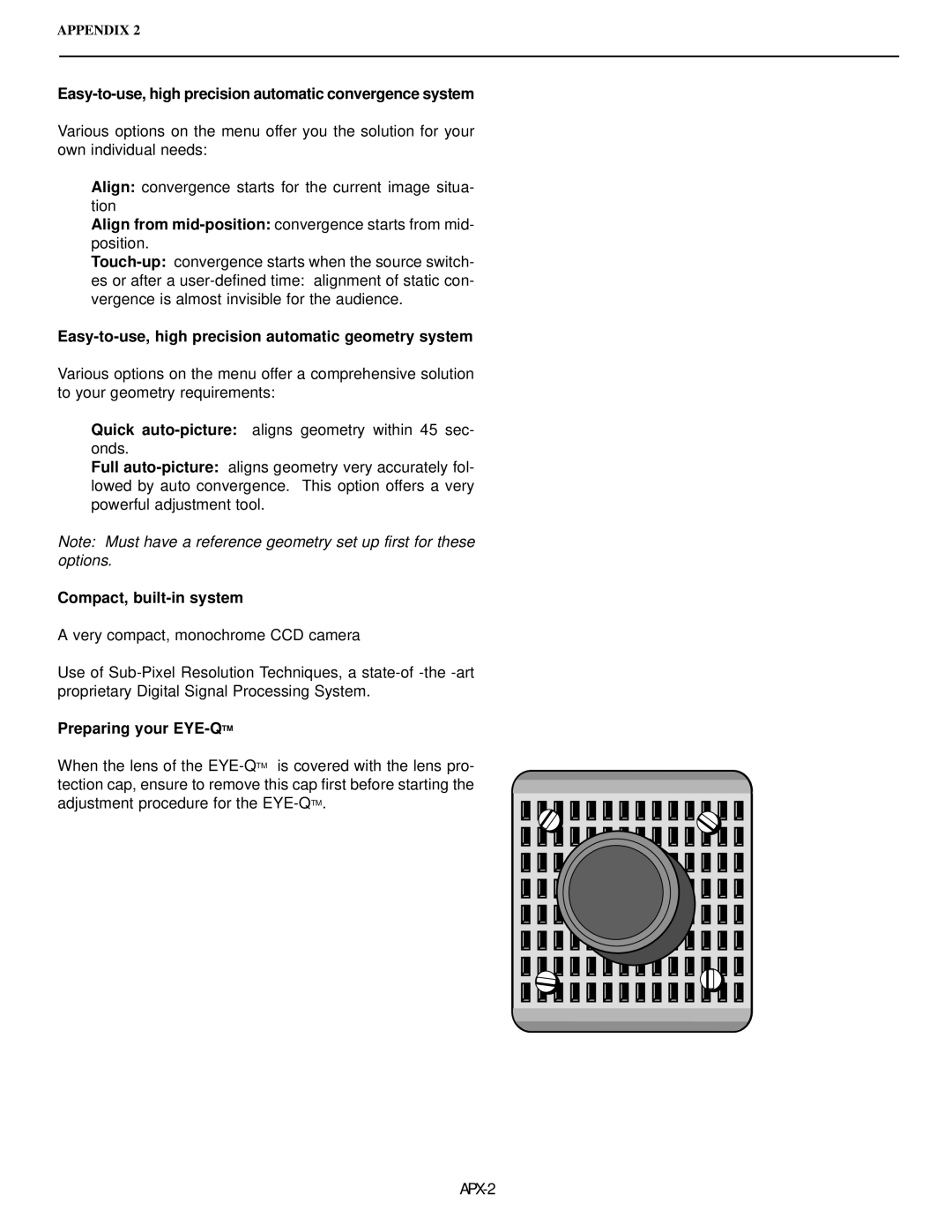 Runco DTV-992 Easy-to-use, high precision automatic convergence system, Compact, built-in system, Preparing your EYE-QTM 