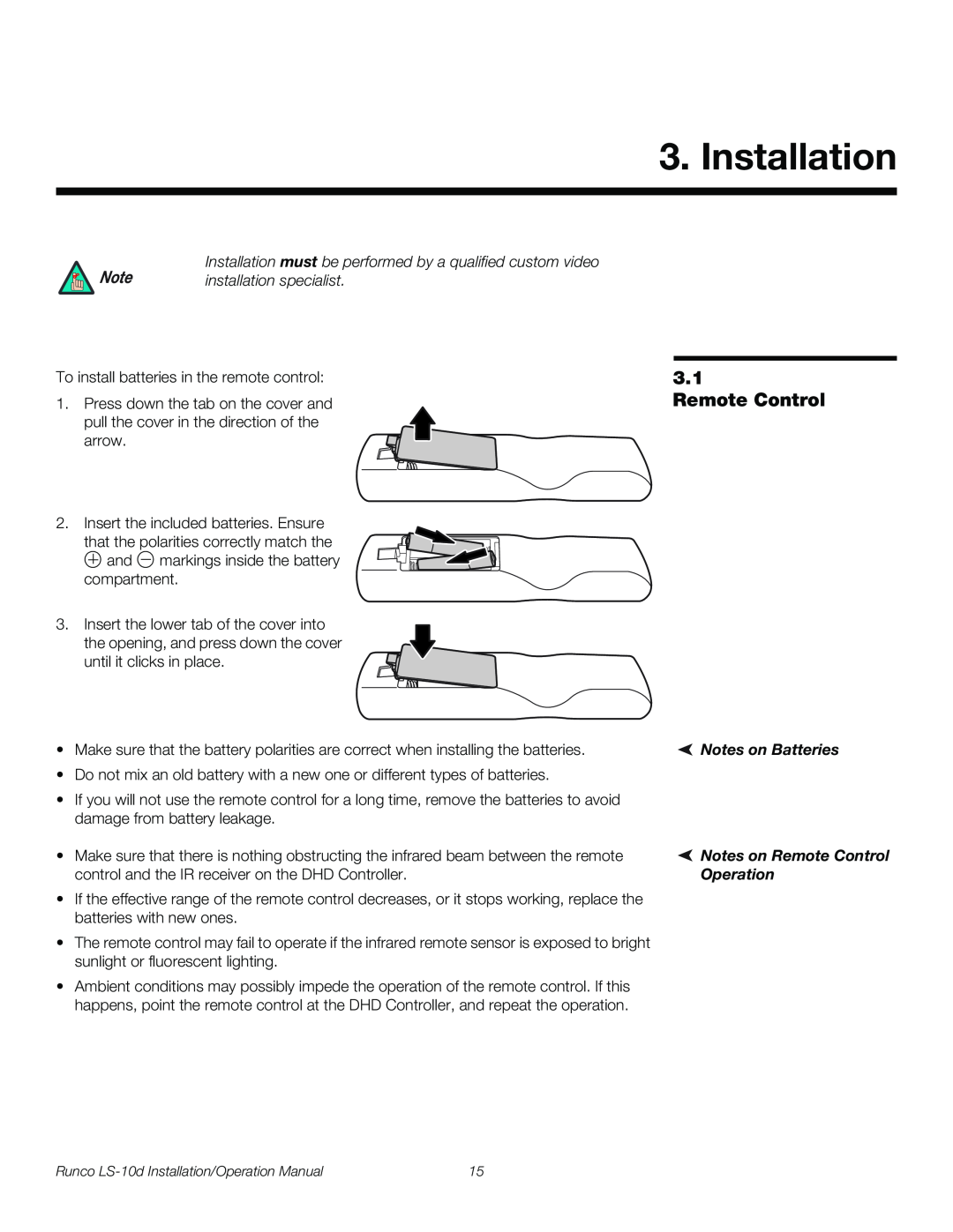Runco LS-10D Installation, installation specialist, Notes on Batteries Notes on Remote Control Operation 