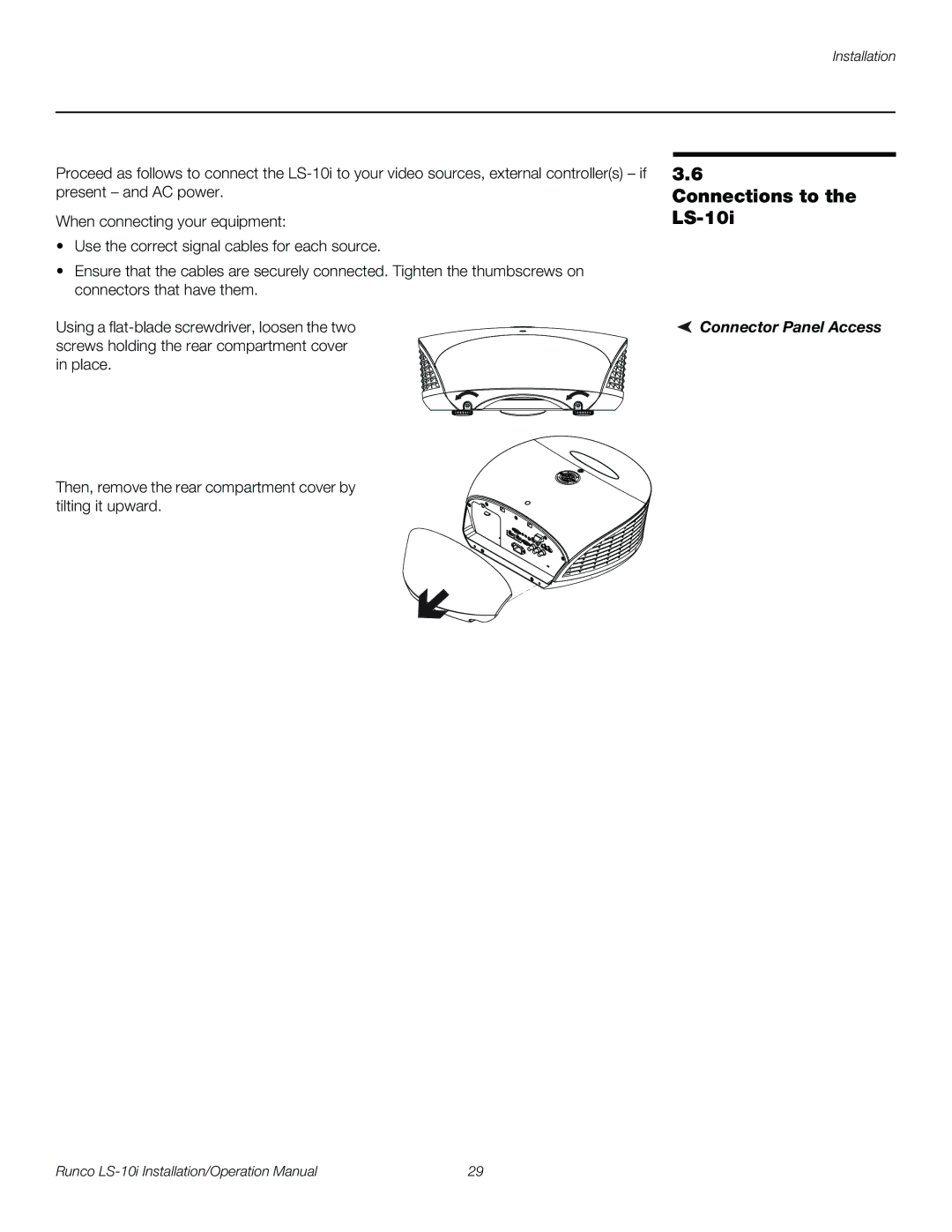 Runco LS-10I operation manual Connections to the LS-10i, Connector Panel Access 