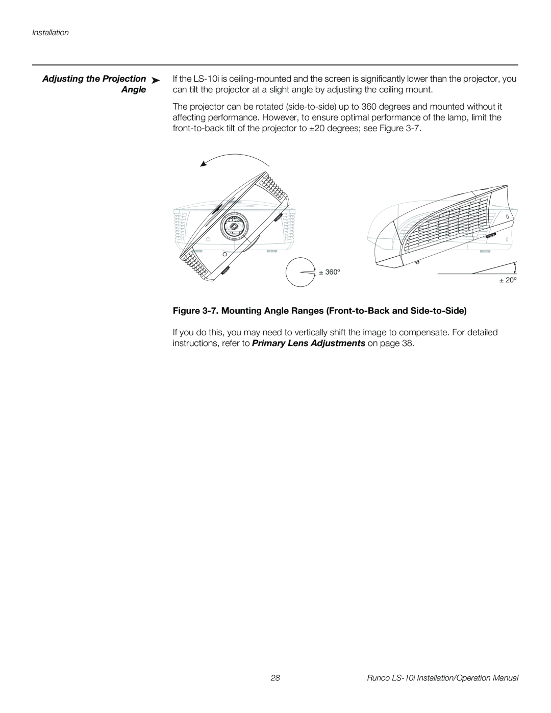 Runco LS-10I operation manual Adjusting the Projection, Angle, Installation 