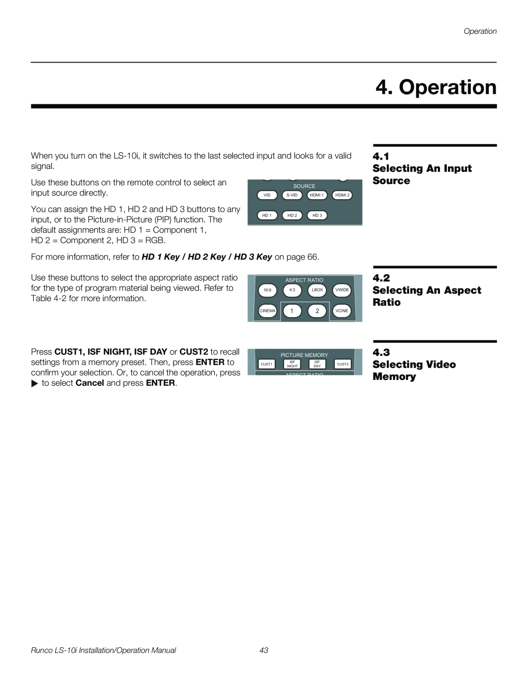 Runco LS-10I operation manual Operation, Selecting An Input, Source, Selecting An Aspect Ratio 4.3, Selecting Video Memory 