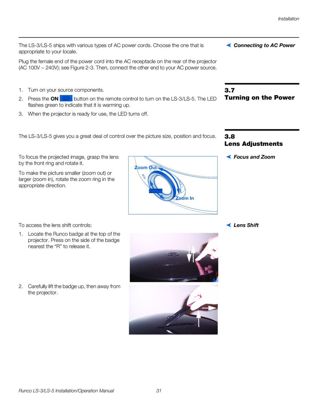 Runco LS-3 Turning on the Power Lens Adjustments, Connecting to AC Power, Focus and Zoom Lens Shift, Zoom Out Focus Zoom 