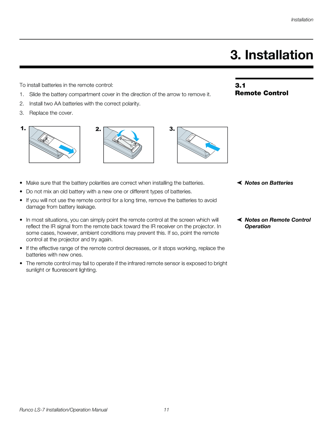 Runco LS-7 operation manual Installation, Notes on Batteries, Notes on Remote Control, Operation 