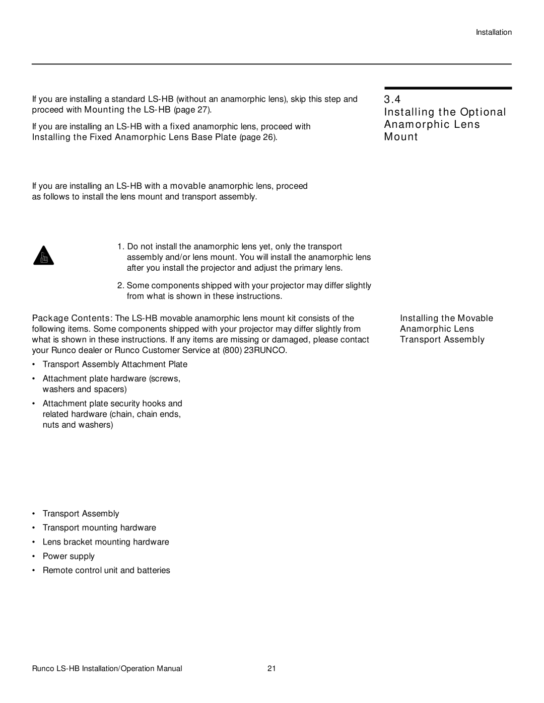 Runco LS-HB operation manual Installing the Optional Anamorphic Lens Mount, Installing the Movable, Transport Assembly 