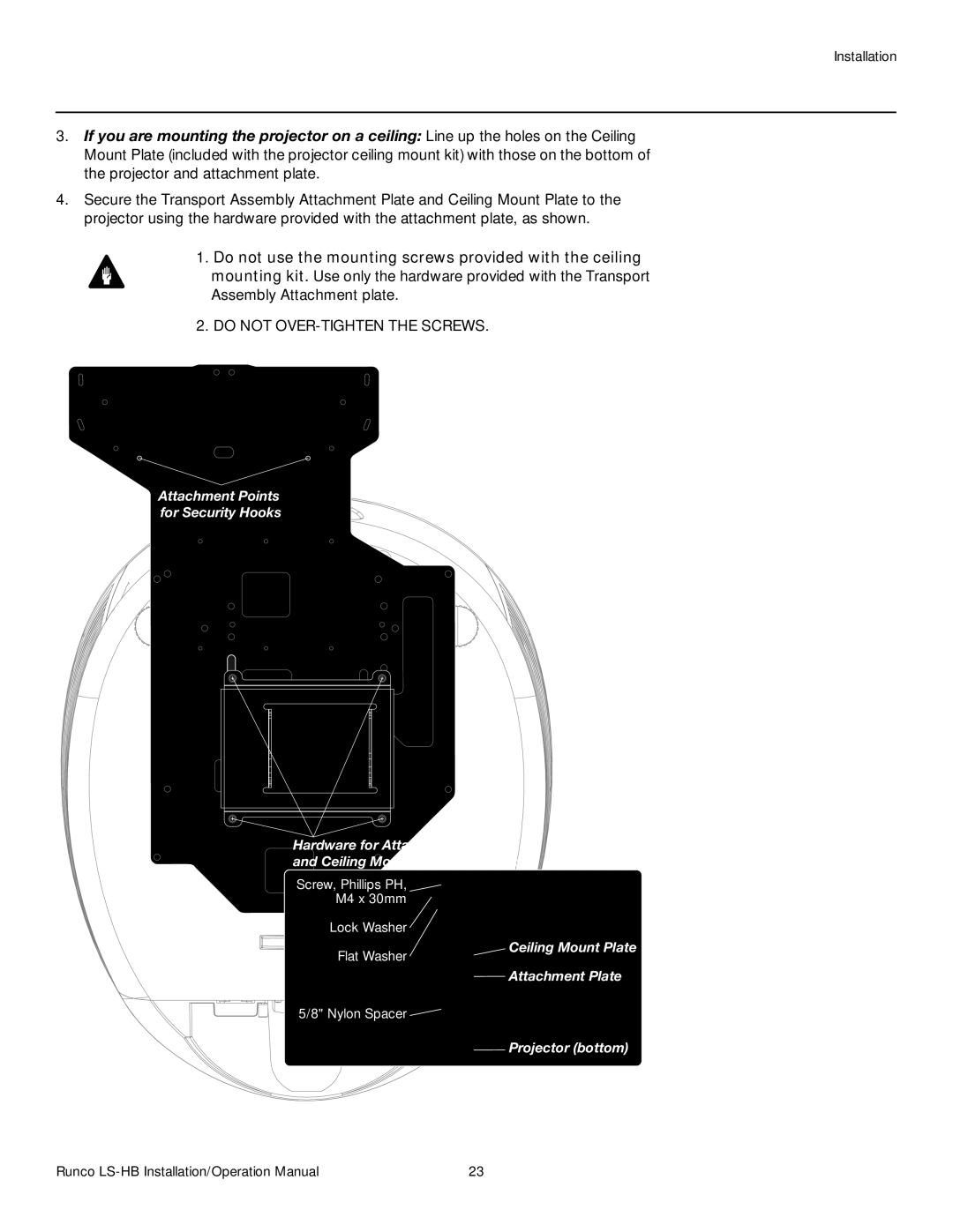 Runco LS-HB operation manual Do not OVER-TIGHTEN the Screws, Ceiling Mount Plate Attachment Plate Projector bottom 