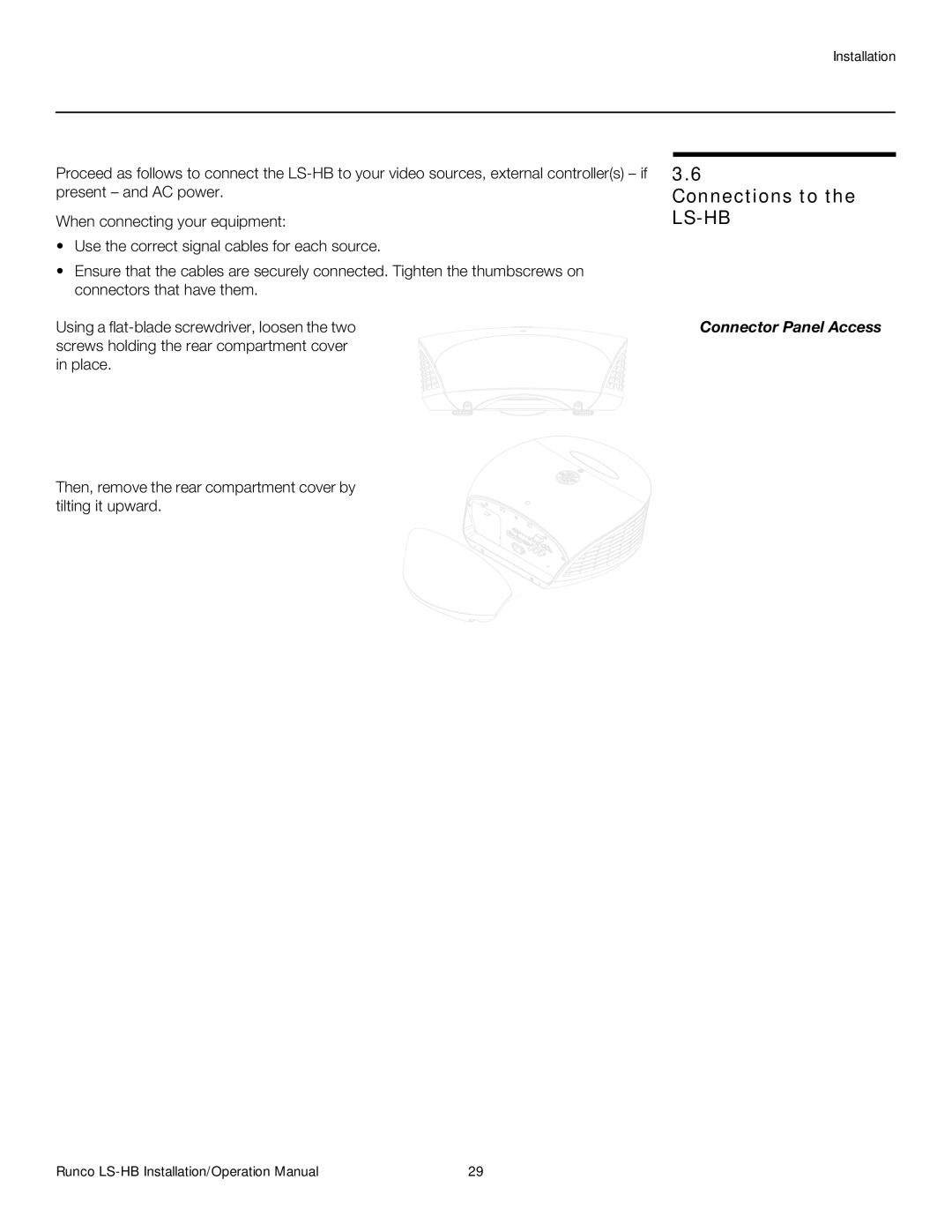 Runco operation manual Connections to the LS-HB, Connector Panel Access 