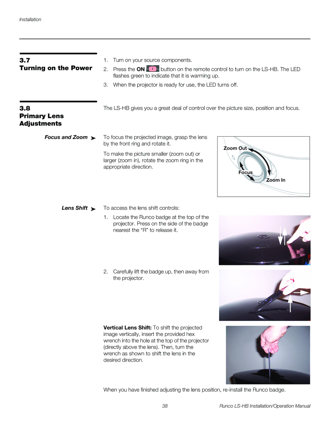 Runco LS-HB operation manual Turning on the Power Primary Lens Adjustments, Zoom Out Focus Zoom 