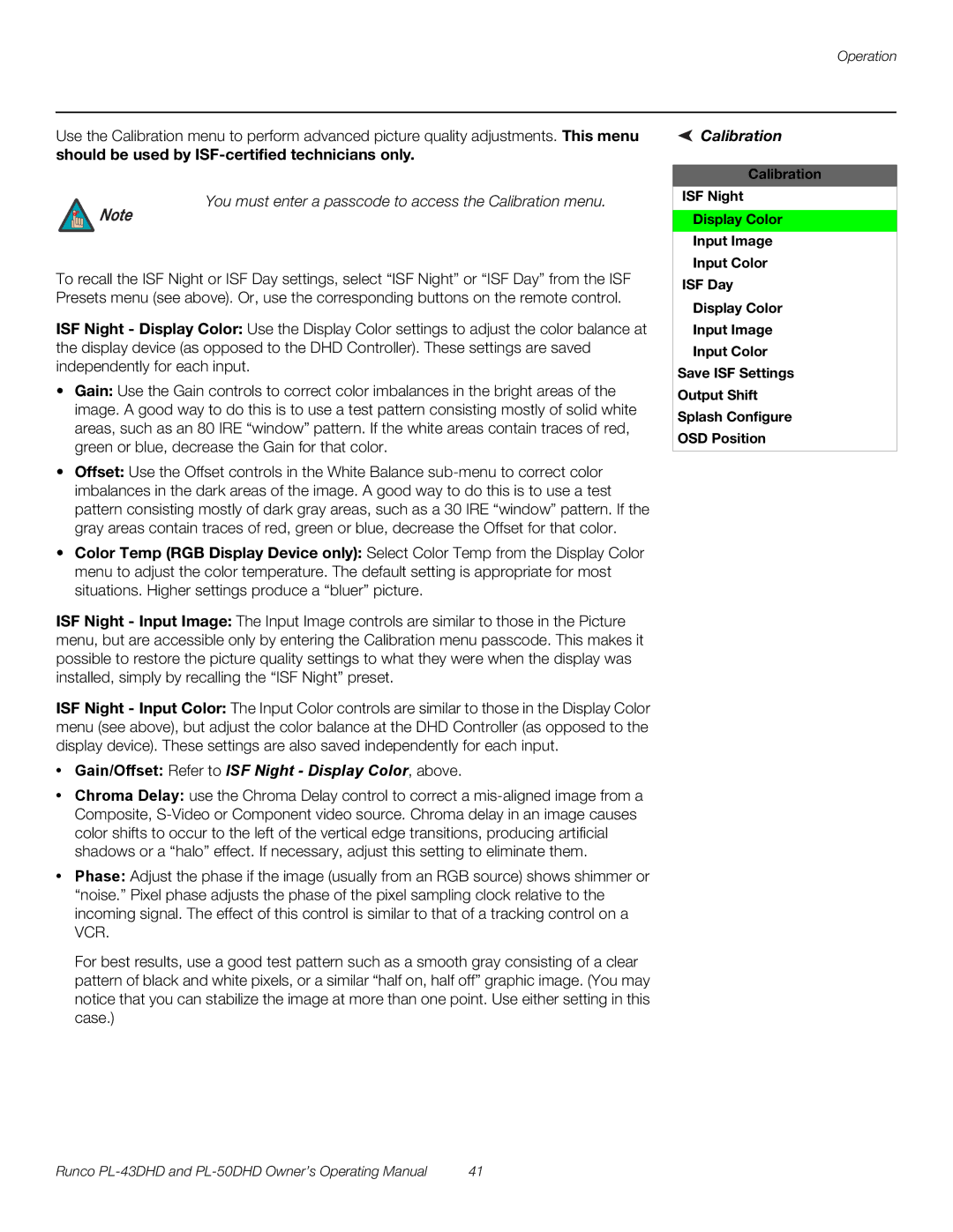 Runco PL-43DHD, PL-50DHD manual You must enter a passcode to access the Calibration menu 