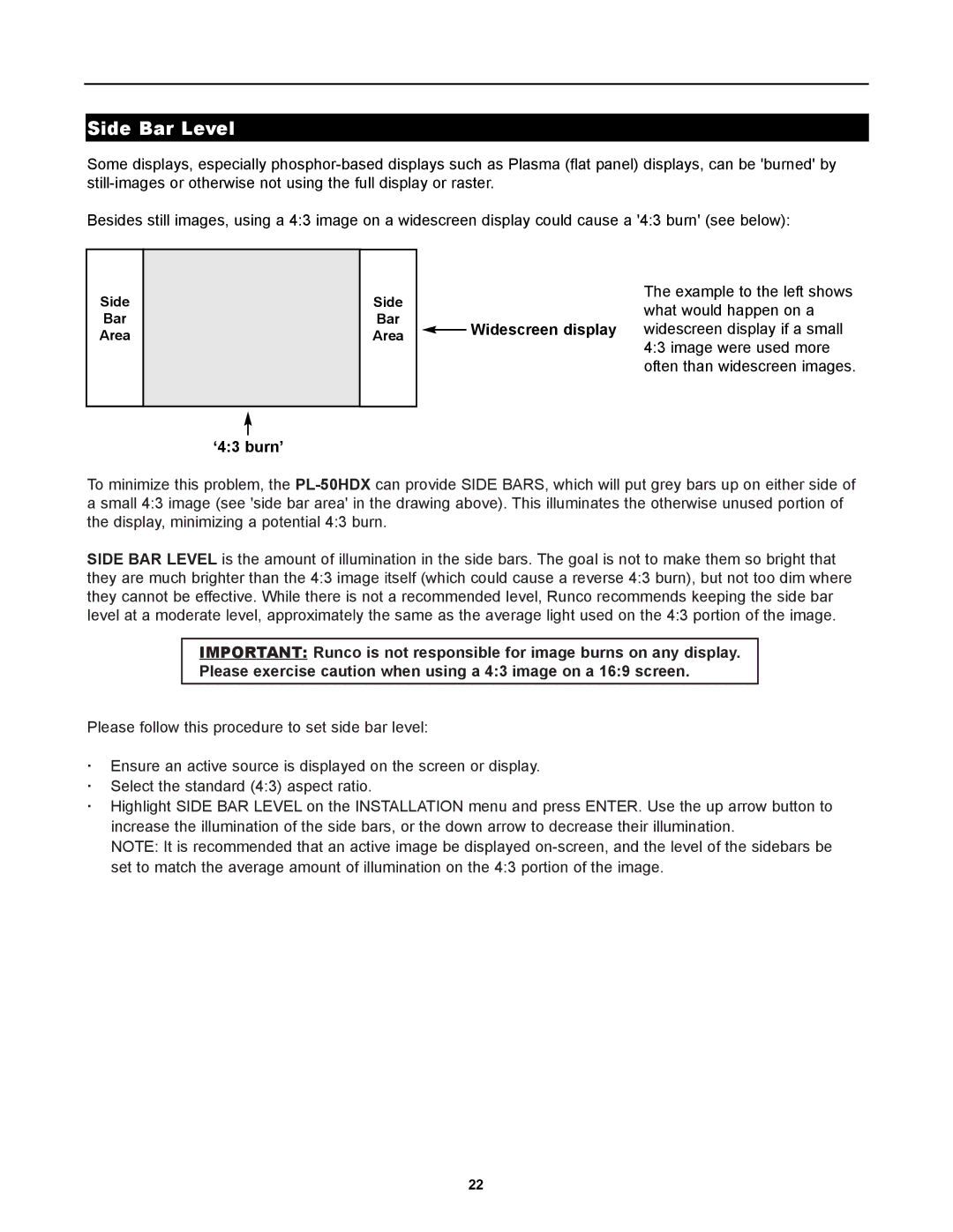 Runco PlasmaWall, PL-50HDX manual Side Bar Level, ‘43 burn’ 