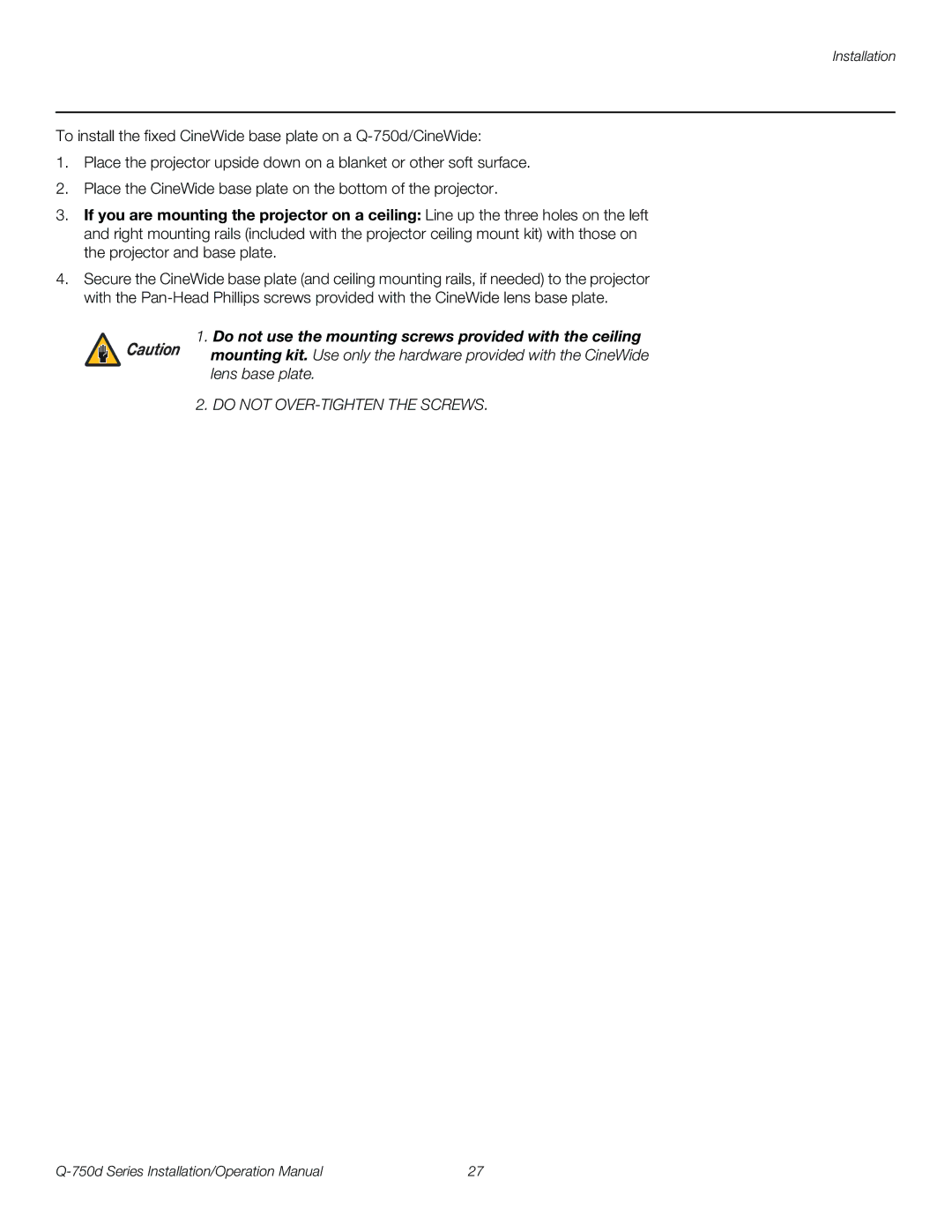 Runco Q-750D operation manual Do not use the mounting screws provided with the ceiling, Lens base plate 