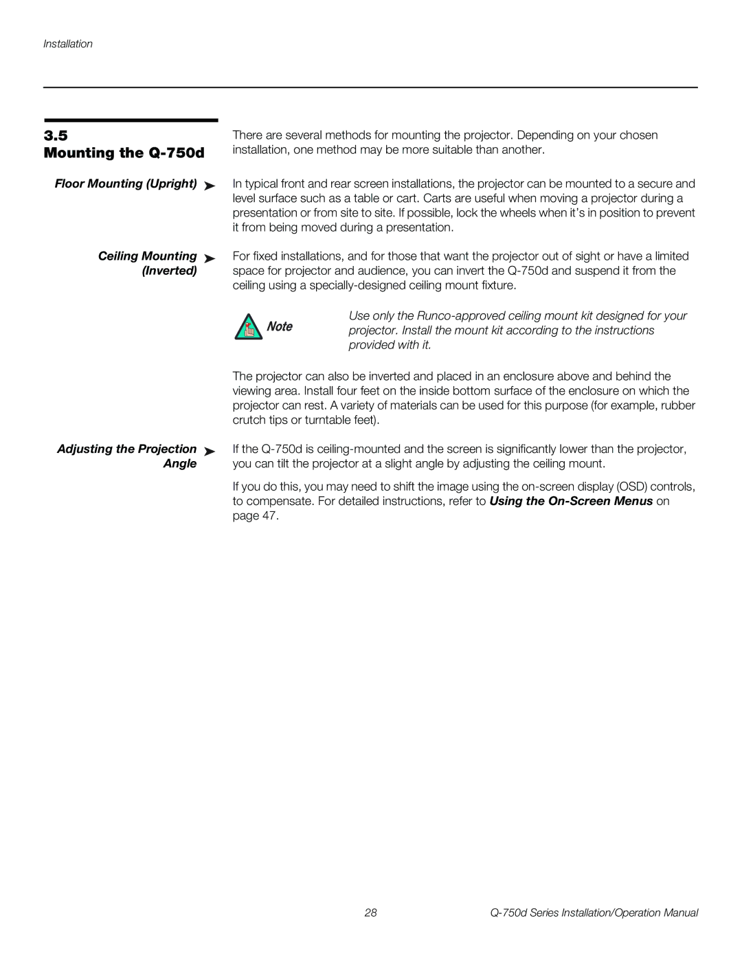 Runco Q-750D Mounting the Q-750d, Floor Mounting Upright Ceiling Mounting Inverted, Adjusting the Projection, Angle 