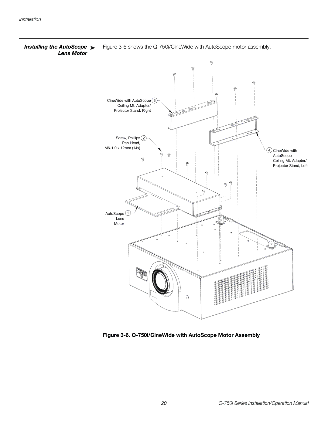 Runco Q-750I operation manual Installing the AutoScope, Lens Motor 