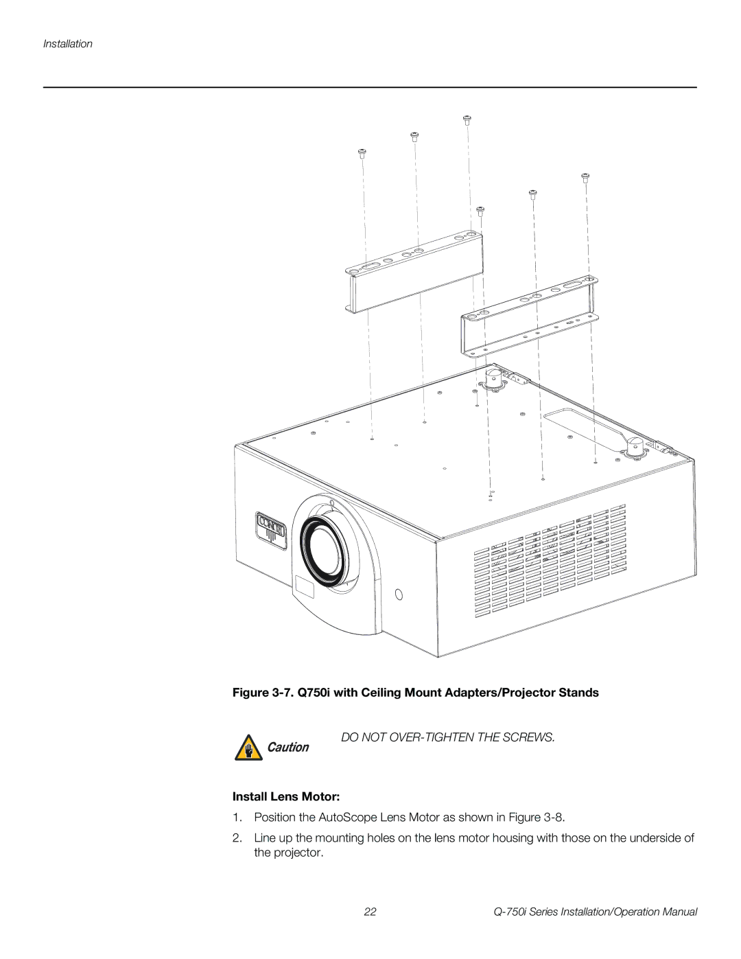 Runco Q-750I operation manual Q750i with Ceiling Mount Adapters/Projector Stands, Install Lens Motor 