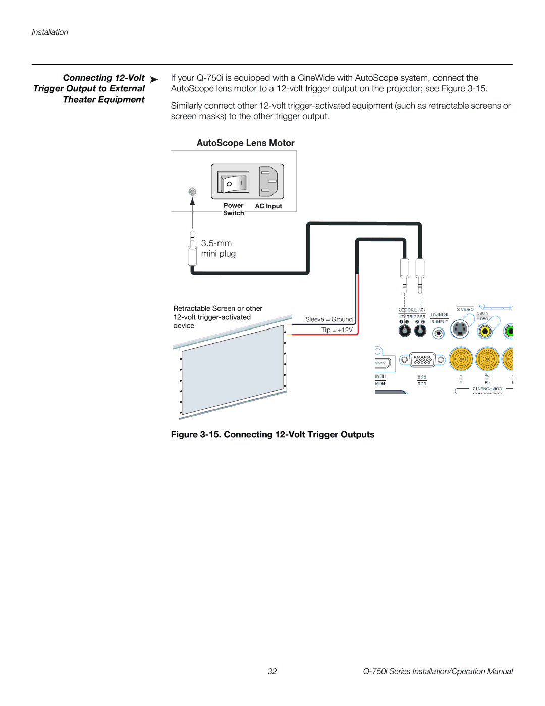 Runco Q-750I operation manual Connecting 12-Volt, Trigger Output to External, Theater Equipment, AutoScope Lens Motor 