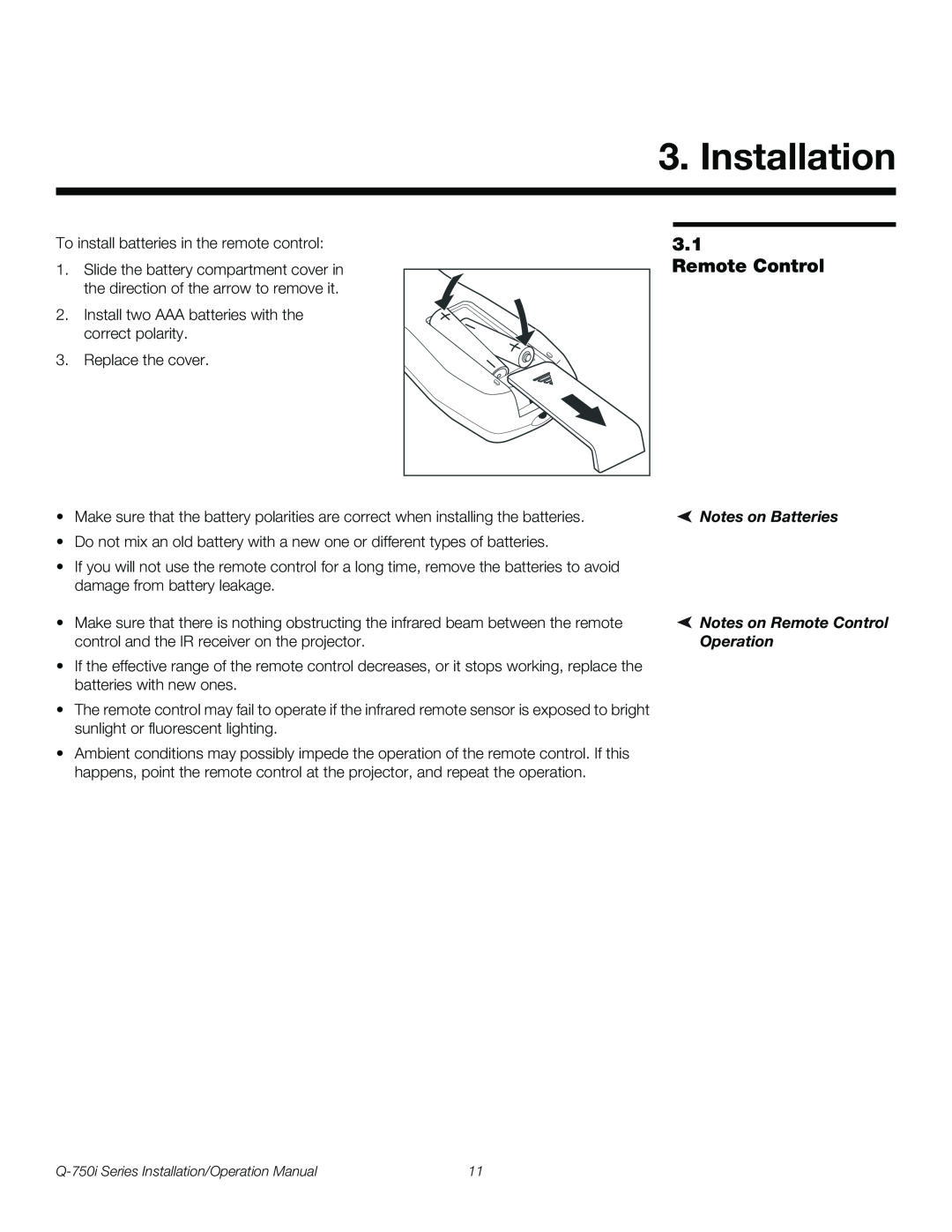 Runco Q-750I operation manual Installation, Notes on Batteries, Notes on Remote Control Operation 
