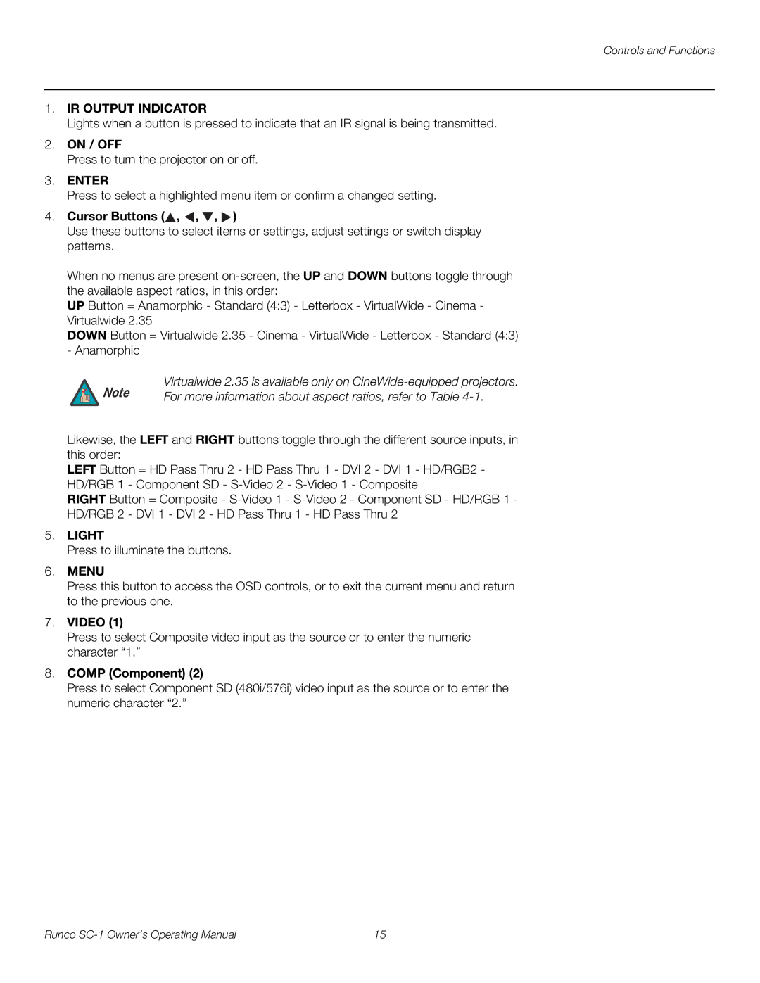 Runco SC-1 manual On / OFF, Cursor Buttons, For more information about aspect ratios, refer to Table, Video, Comp Component 