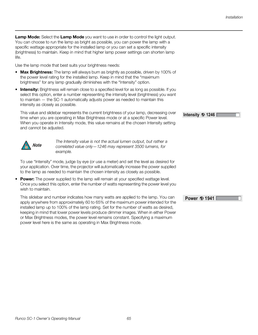 Runco SC-1 manual Intensity value is not the actual lumen output, but rather a 